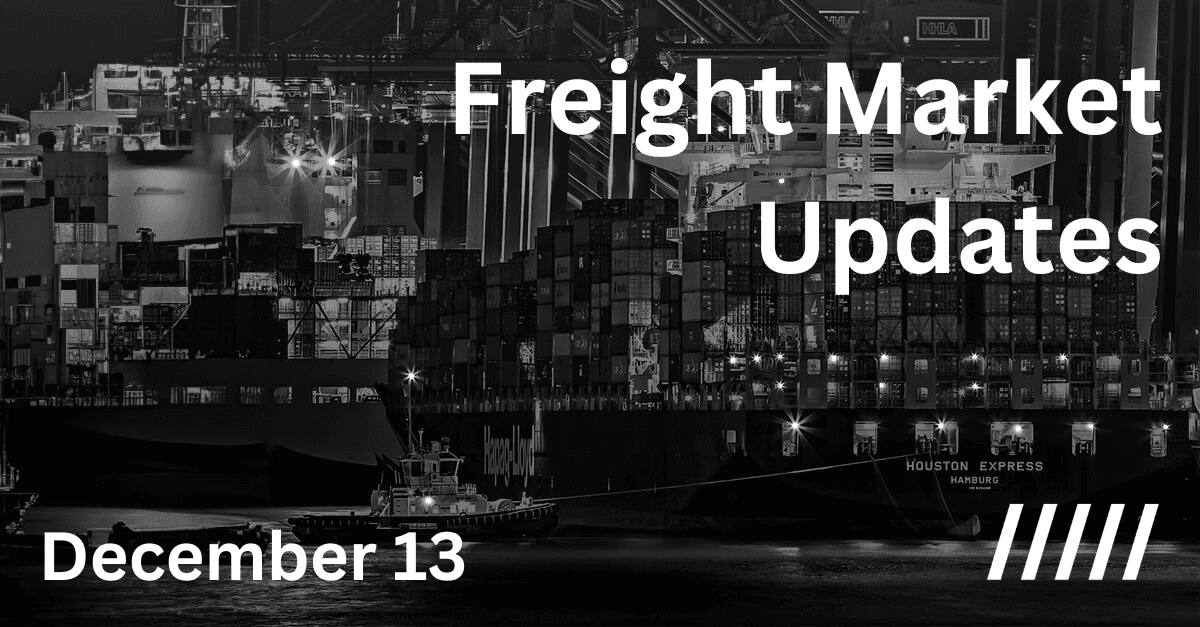 Freight market update - 13 December 2023