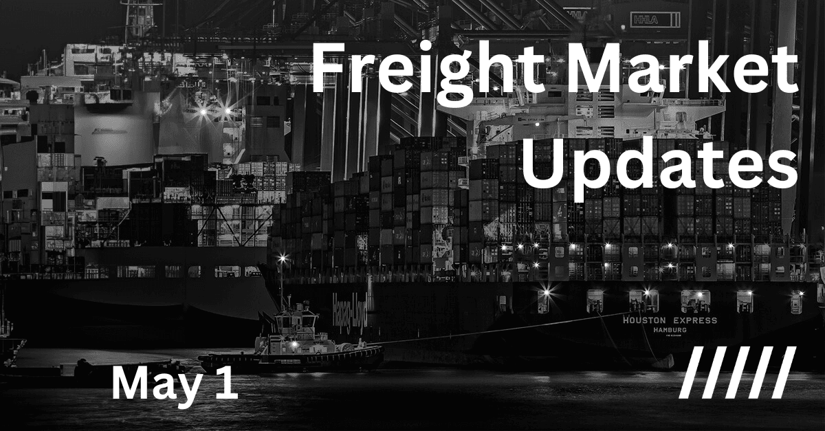 Freight market update - 1 May 2024