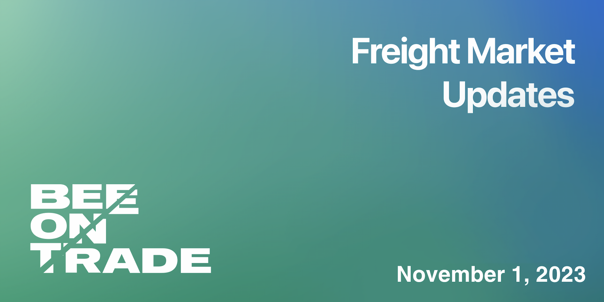 Freight market update - 1 November 2023