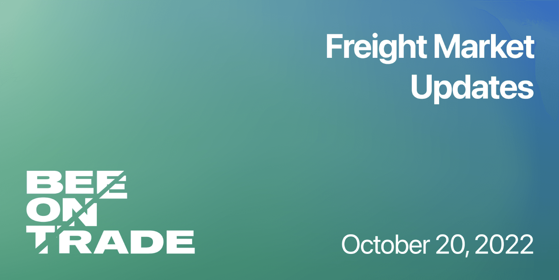 Freight Market Update - October 20, 2022